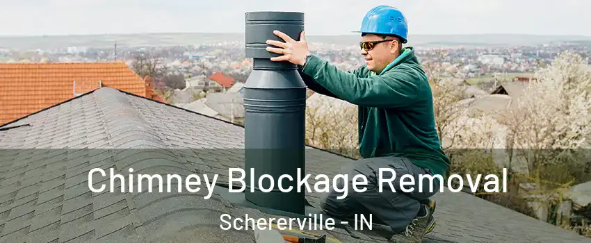  Chimney Blockage Removal Schererville - IN