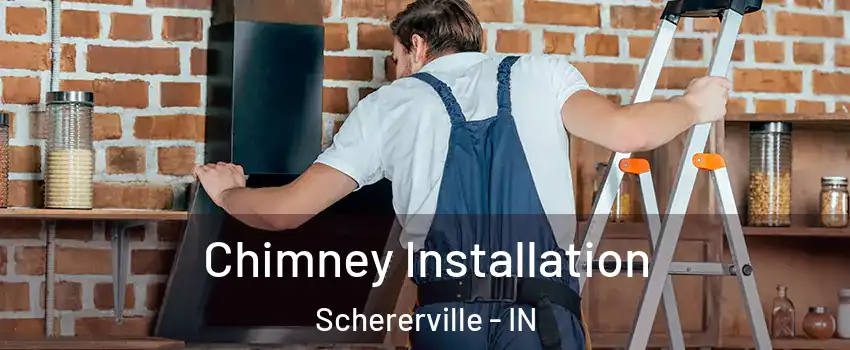  Chimney Installation Schererville - IN
