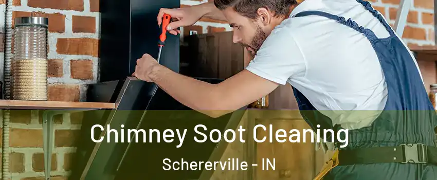  Chimney Soot Cleaning Schererville - IN