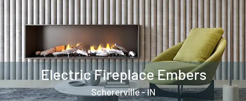  Electric Fireplace Embers Schererville - IN
