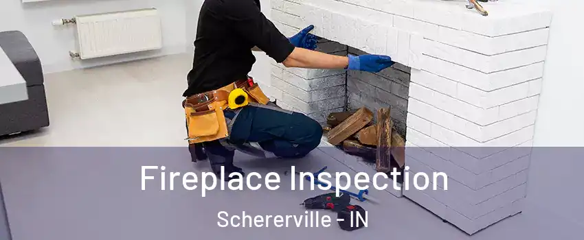  Fireplace Inspection Schererville - IN