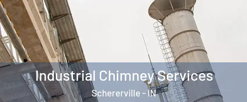  Industrial Chimney Services Schererville - IN