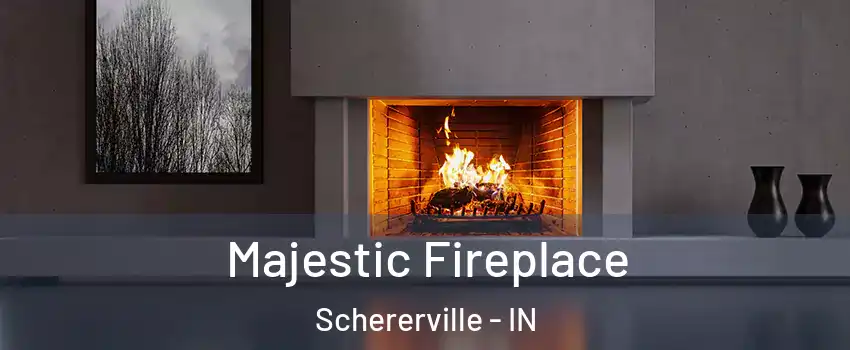  Majestic Fireplace Schererville - IN