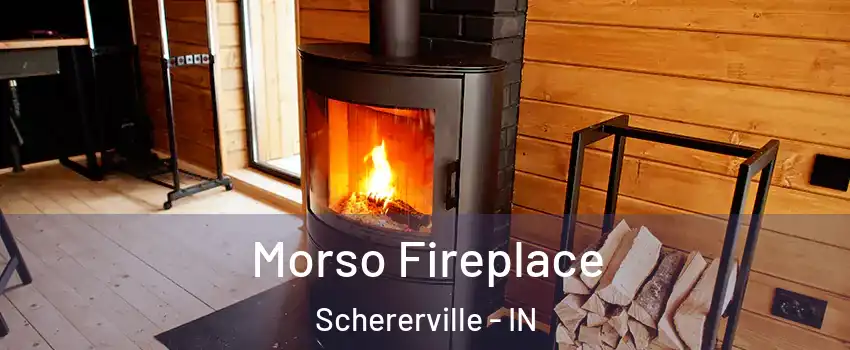  Morso Fireplace Schererville - IN
