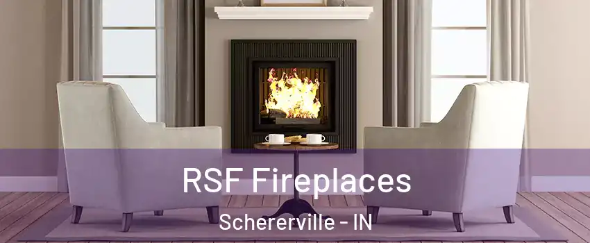  RSF Fireplaces Schererville - IN